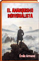 El anarquismo individualista